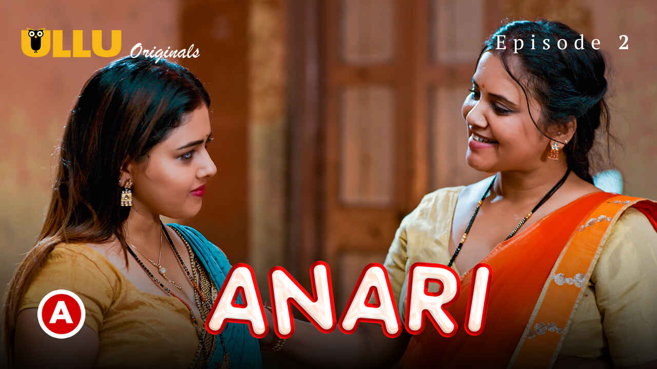 Anari Part 2 all ep ULLU WEB full movie download